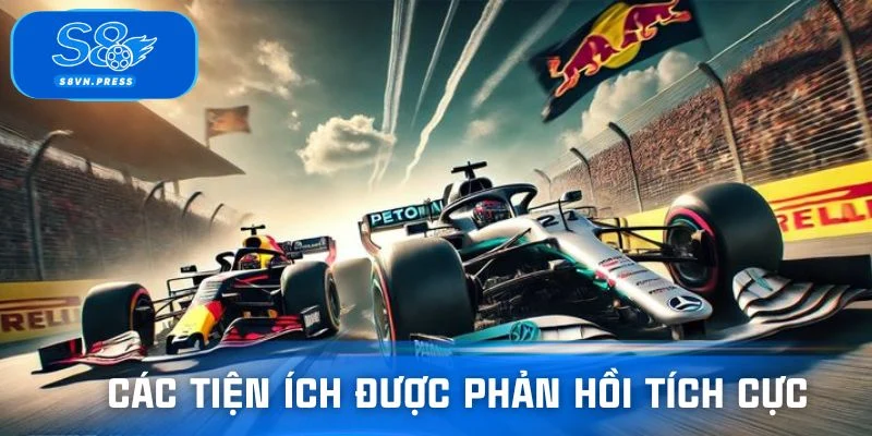 Các tiện ích được phản hồi tích cực từ hội viên S8