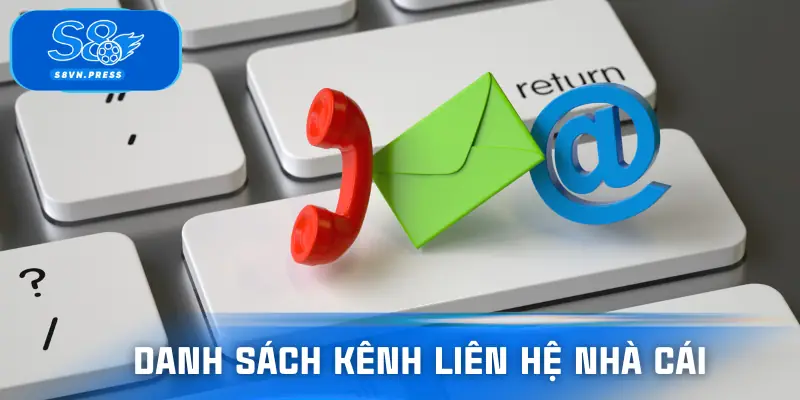 Danh sách từng kênh hỗ trợ trực tiếp/gián tiếp